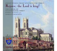 Rejoice, The Lord is King : Hymns from Westminster Abbey