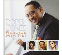 Rejoice With Me! by Bobby Jones
