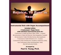 Rejoice, Ye Pure in Heart: Instrumental Solo with Organ Accompaniment