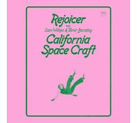 Rejoicer Feat. Sam Wilkes & Tamir Barzilay - California Space Craft (Lp) [Vinyl LP]
