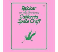 Rejoicer feat. Sam Wilkes & Tamir Barzilay – California Space Craft – Vinyle LP – Alive AG