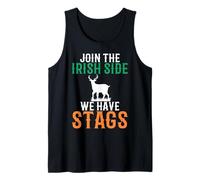 Rejoignez l'Irish Side We Have Stags Men and Women Débardeur