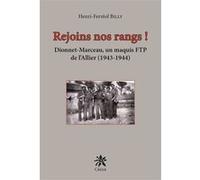 Rejoins nos rangs ! Henri-Ferréol Billy (Auteur)