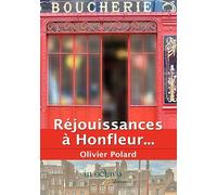 Réjouissances à Honfleur...