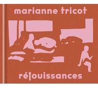 Réjouissances - Marianne Tricot - Fidele - cartonné - Bande dessinée