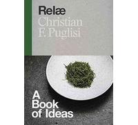 [Rela: A Book of Ideas] (By: Christian F. Puglisi) [published: November, 2014]