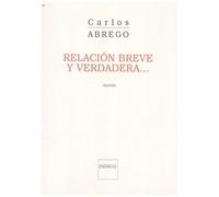 Relación Breve Y Verdadera