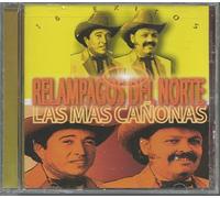 Relampagos Del Norte - Mas Canonas