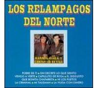 Relampagos Del Norte - Pobre De Ti