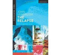 Relapse, The New Mermaids Series John Vanbrugh (Auteur)