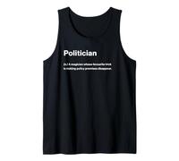 Relatable Funny Dictionary Definition Politician Débardeur