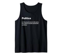 Relatable Funny Dictionary Definition Politics Débardeur