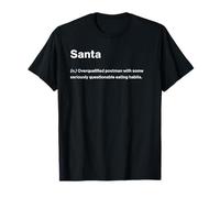 Relatable Funny Dictionary Definition Santa T-Shirt