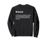 Relatable Funny Dictionary Definition School Sweatshirt