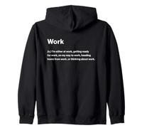 Relatable Funny Dictionary Definition Work Sweat à Capuche
