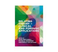 Relating Theory - Clinical And Forensic Applications