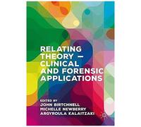 Relating Theory - Clinical And Forensic Applications