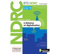 Relation Client à Distance et Digitalisation - BTS NDRC 1re et 2e années