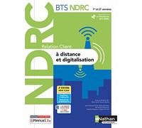 Relation client à distance et digitalisation - BTS NDRC 1re et 2e années