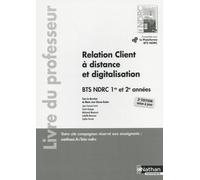 Relation client à distance et digitalisation - BTS NDRC 1re et 2e années