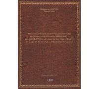Relation curieuse et nouvelle d'un voyage de Congo : fait és années 1666 et 1667 ([Reprod.]) / par les RR. PP. Michel Ange de Gattine et Denys de Carli de Plaisance,... [traduit de [édition 1680]