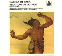 Relation de voyage (1527-1537)