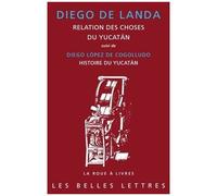 Relation Des Choses Du Yucatàn (1560) - Diego López De Cogolludo, Histoire Du Yucatán (1660), Livre Iv - Chapitres I À Ix