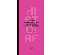 Relation du premier voyage fait au volcan de l'île de Bourbon - Honoré de Crémont - Feuille Songe - broché - Roman