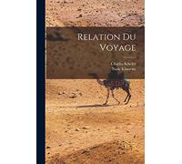 Relation Du Voyage