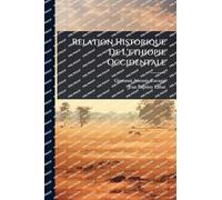 Relation Historique De L'ethiopie Occidentale