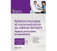 Relation humaine et communication au cabinet dentaire – Aspects particuliers en parodontie – CDP