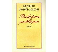 Relation publique - Christine Deviers-Joncour - Pauvert - Livre