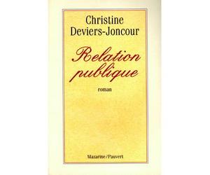 Relation publique - Christine Deviers-Joncour - Pauvert - Livre