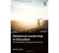 Relational Leadership In Education
