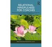 Relational Mindfulness For Coaches