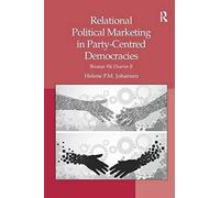 Relational Political Marketing In Party-Centred Democracies