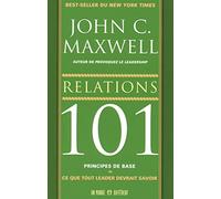 Relations 101 principes de base