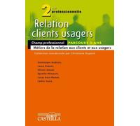 Relations Clients Et Usagers 2e Professionnelle