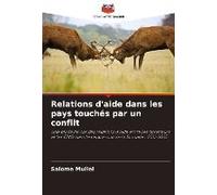 Relations D'aide Dans Les Pays Touchés Par Un Conflit