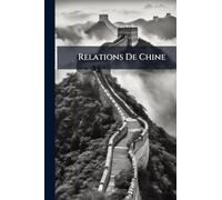 Relations De Chine