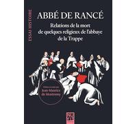 Relations de la mort de quelques religieux de l'abbaye de la Trappe