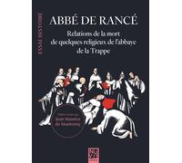 Relations de la mort de quelques religieux de l'abbaye de la Trappe - Jean-Maurice De Montremy - Nuvis - Phebe Eds - broché - Essai