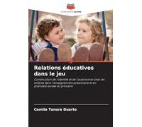 Relations éducatives dans le jeu