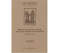 Relations entre identités culturelles dans l'espace ibérique et ibéro Tome 2 - Amaia Arizaleta - Presses De La Sorbonne Nouvelle - broché - Livre
