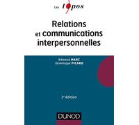 Relations et communications interpersonnelles - 3e éd