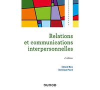 Relations et communications interpersonnelles - 4e éd