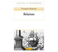 Relations - François Clementz - Vrin - broché - Essai