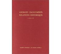 Relations historiques, tome 1, livres I-III
