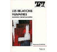 Relations humaines - R. Chappuis - Vigot - broché - Livre