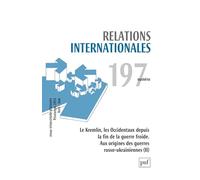RELATIONS INTERNATIONALES 2024, N.197: La pêche et les relations en Europe